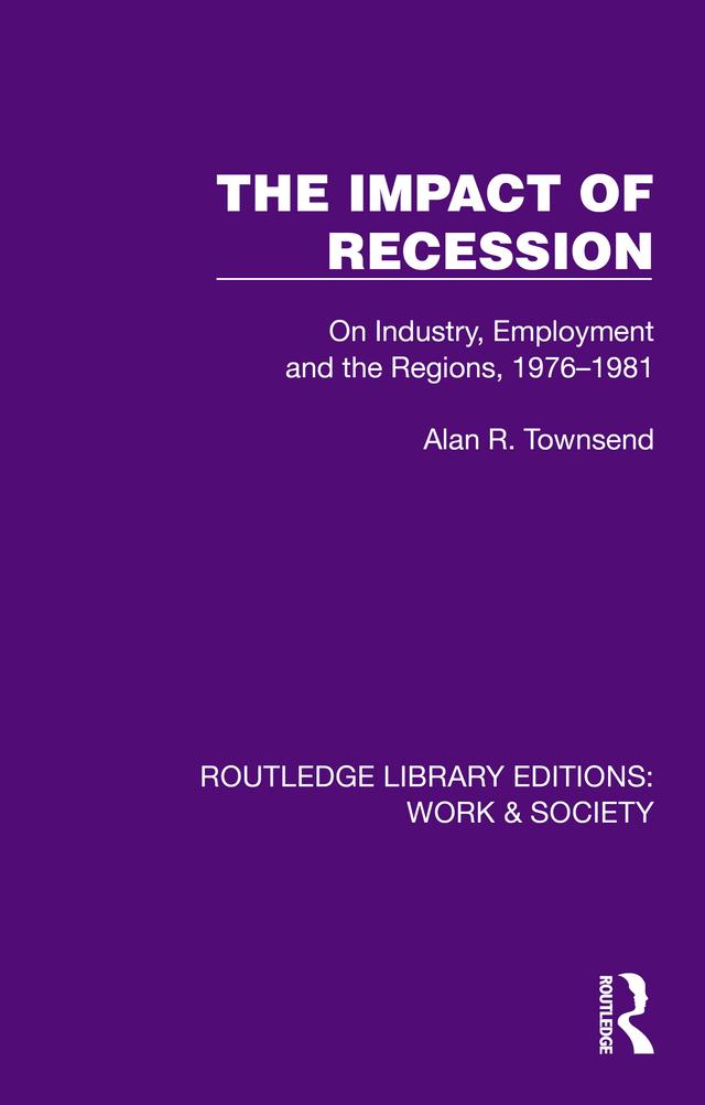 The Impact of Recession by Alan R. Townsend