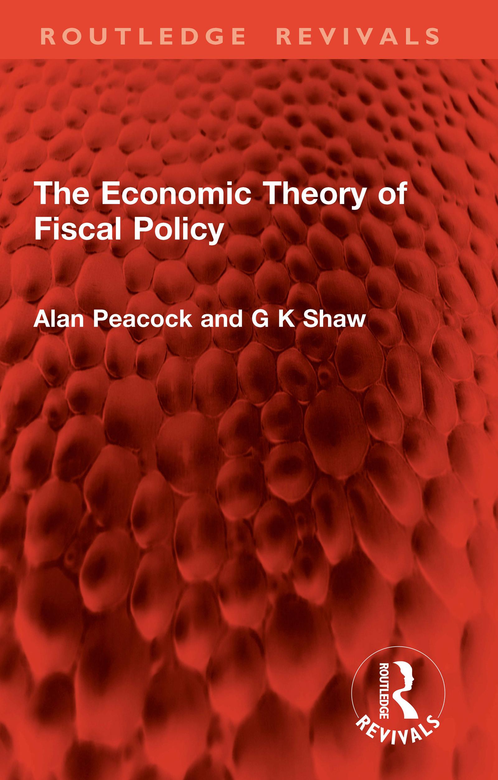 The Economic Theory of Fiscal Policy