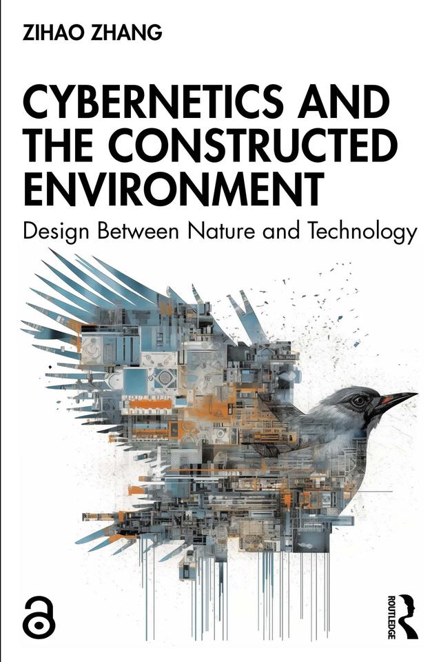 Cybernetics and the Constructed Environment by Zihao Zhang