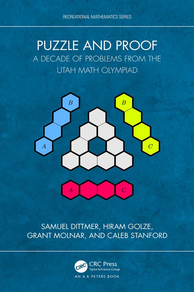 Puzzle and Proof by Caleb Stanford, Grant Molnar, Hiram Golze, Samuel Dittmer