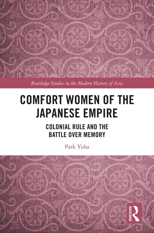 Comfort Women of the Japanese Empire by Park Yuha