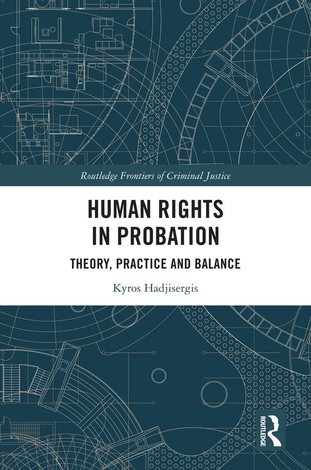 Human Rights in Probation by Kyros Hadjisergis