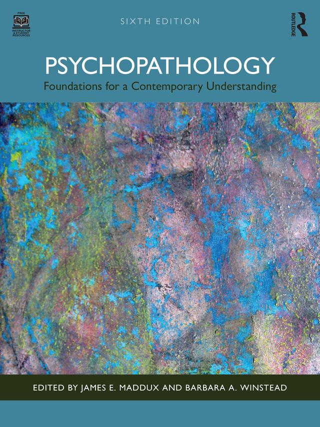 Psychopathology by Barbara A Winstead, James E Maddux