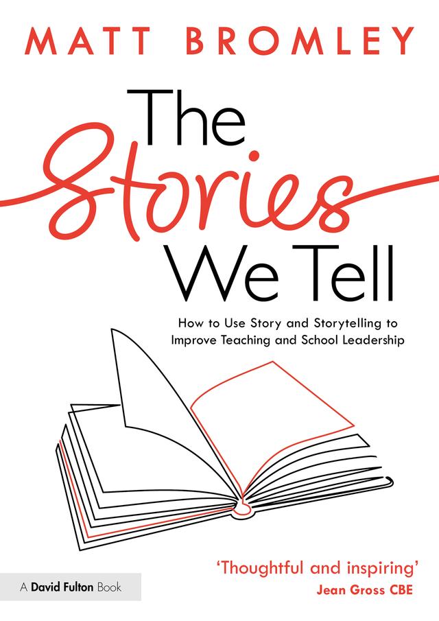 The Stories We Tell by Matt Bromley