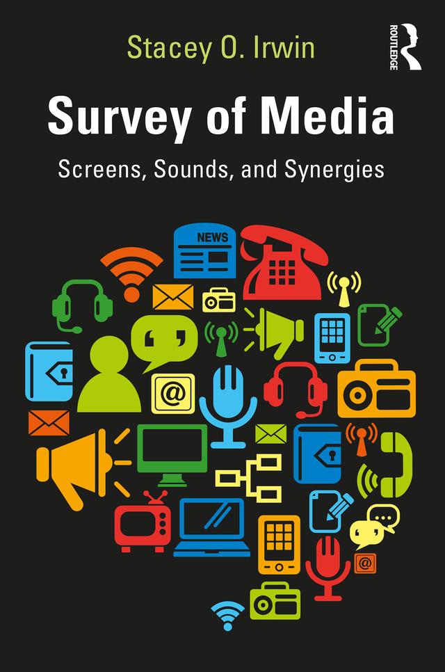 Survey of Media by Stacey O. Irwin