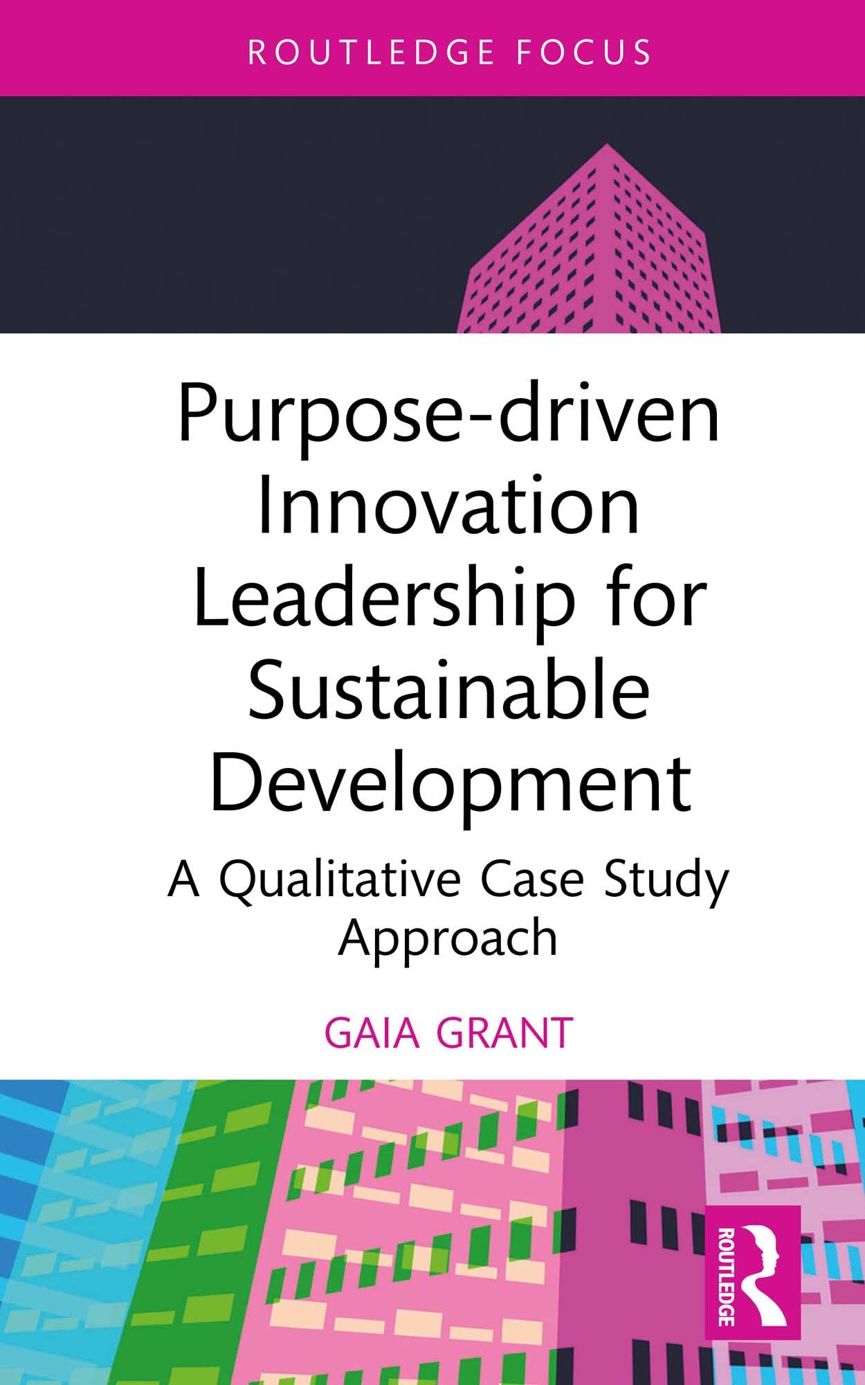 Purpose-driven Innovation Leadership for Sustainable Development