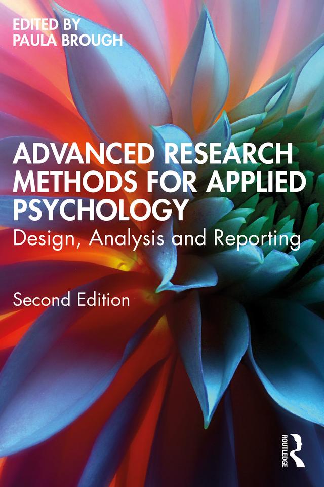 Advanced Research Methods for Applied Psychology by Paula Brough