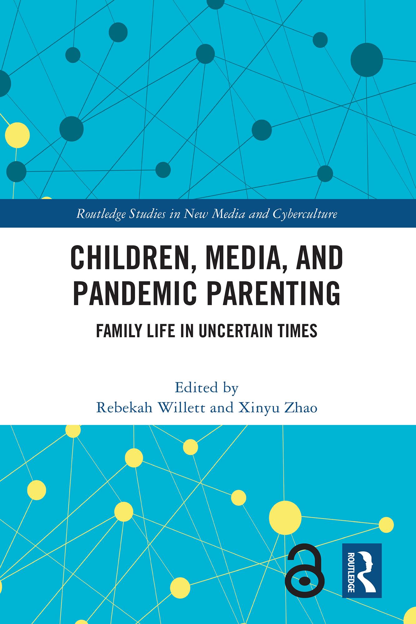 Children, Media, and Pandemic Parenting