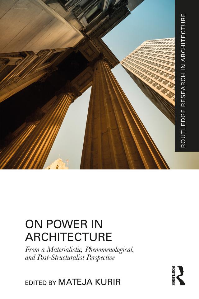 On Power in Architecture by Mateja Kurir