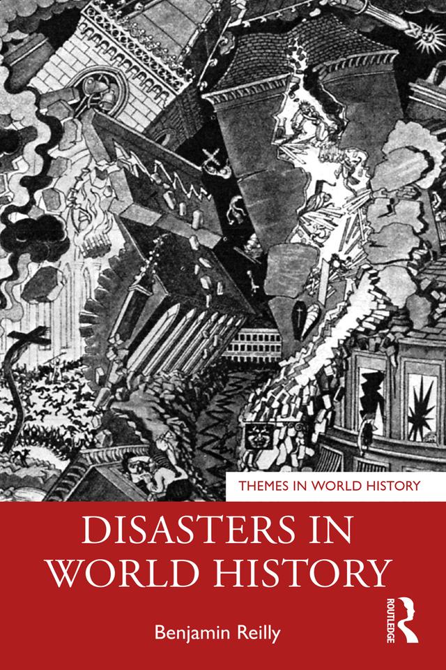 Disasters in World History by Benjamin Reilly