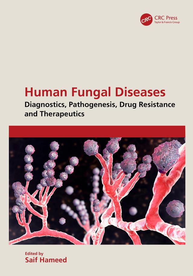 Human Fungal Diseases by Saif Hameed