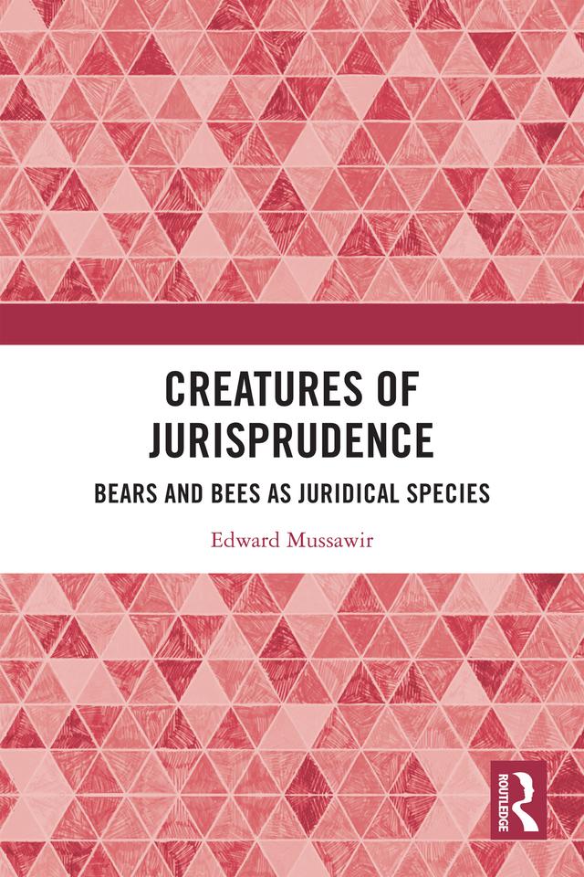 Creatures of Jurisprudence by Edward Mussawir