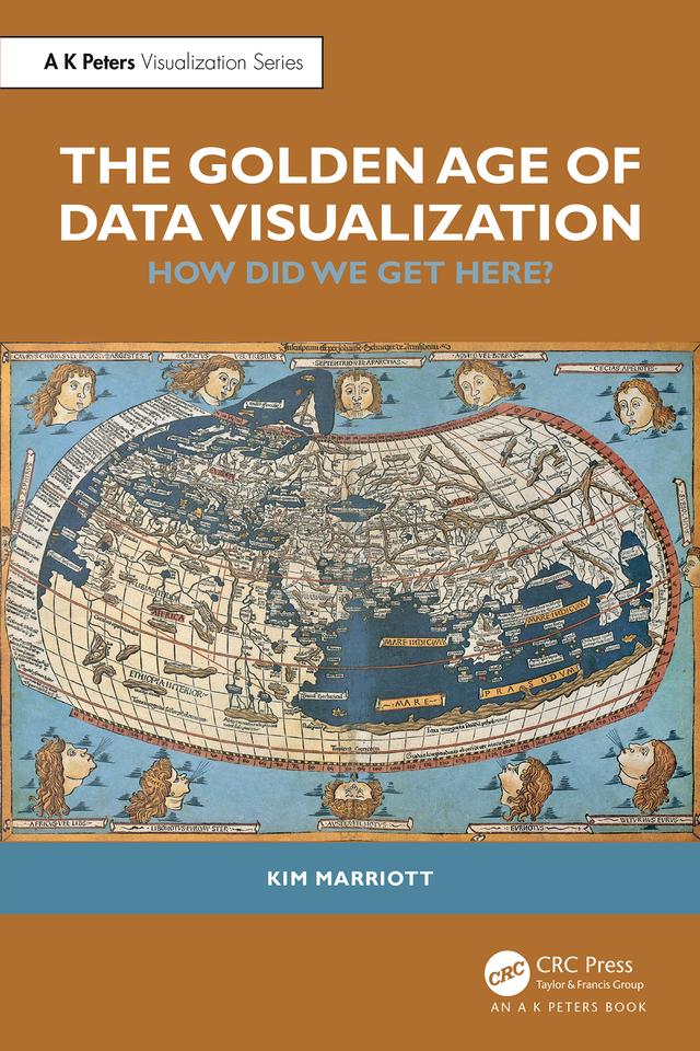 The Golden Age of Data Visualization by Kim Marriott