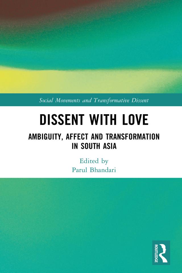 Dissent with Love by Parul Bhandari