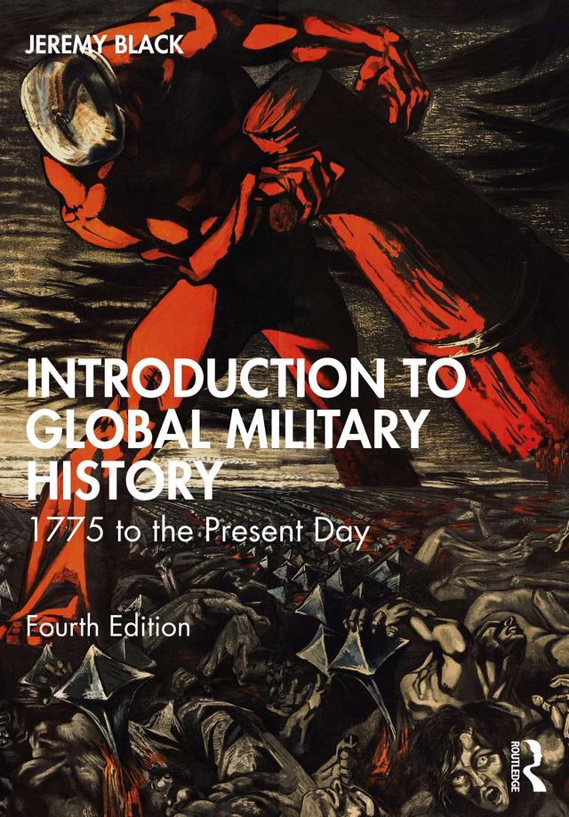 Introduction to Global Military History by Jeremy Black