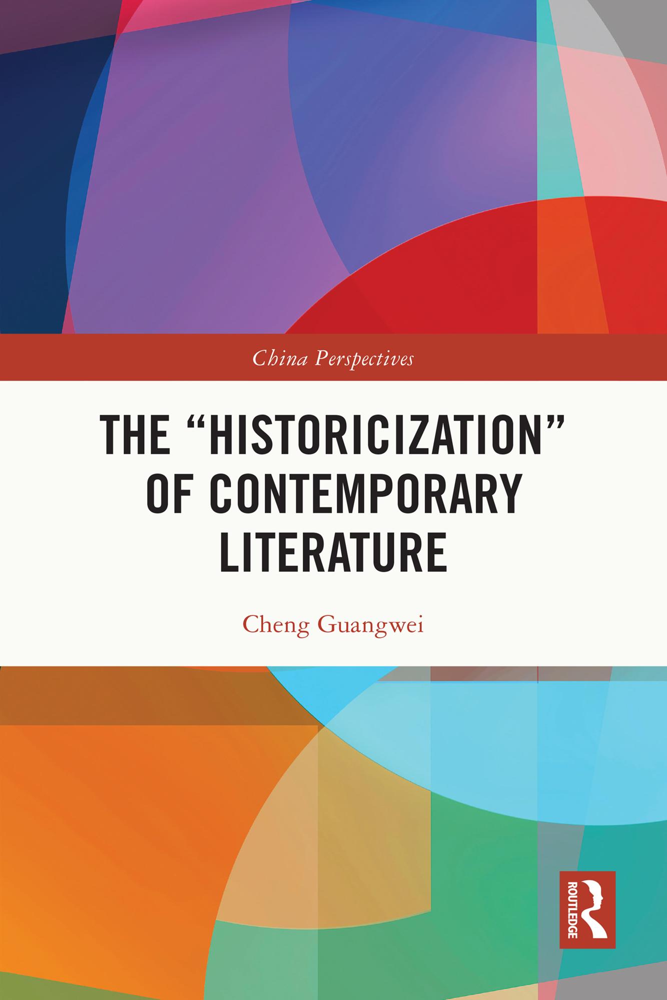 The “Historicization" of Contemporary Literature