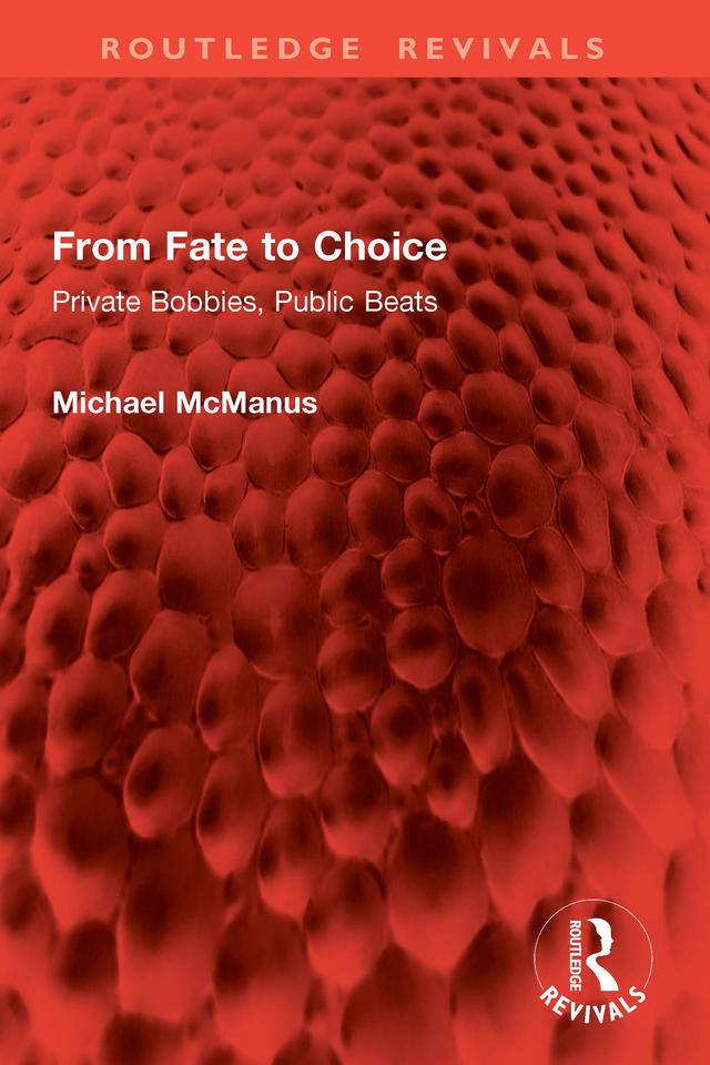From Fate to Choice by Michael McManus