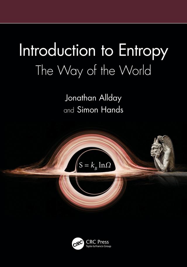 Introduction to Entropy by Jonathan Allday, Simon Hands