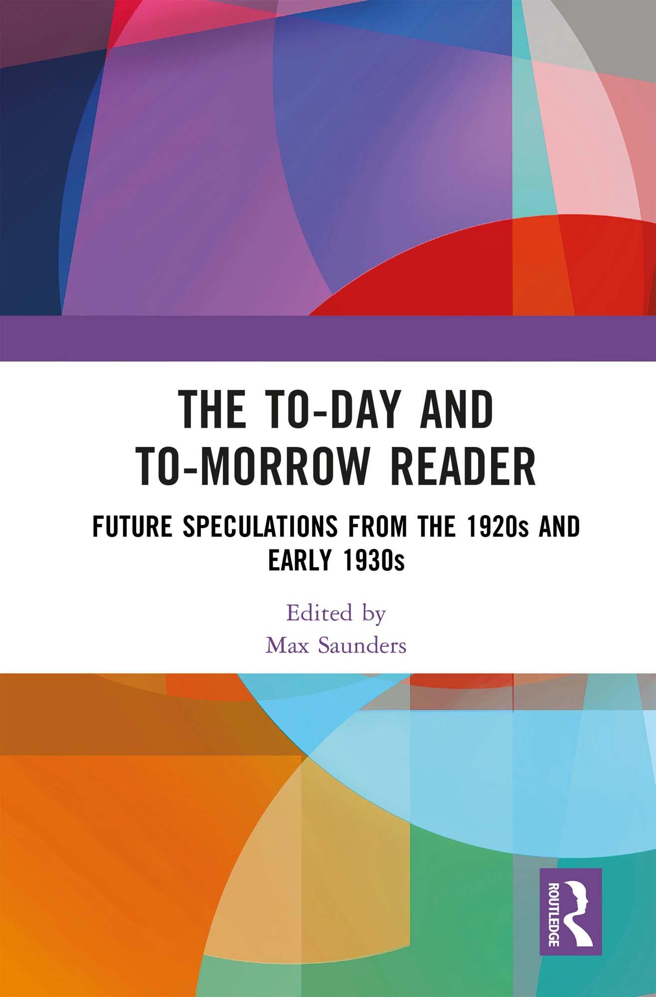 The To-day and To-morrow Reader