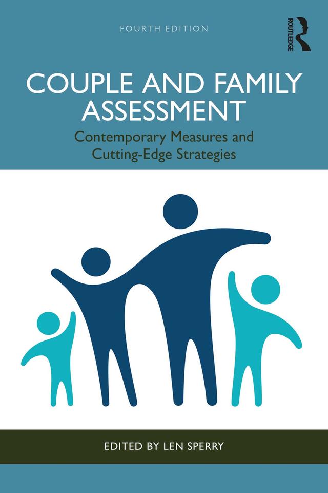 Couple and Family Assessment by Len Sperry