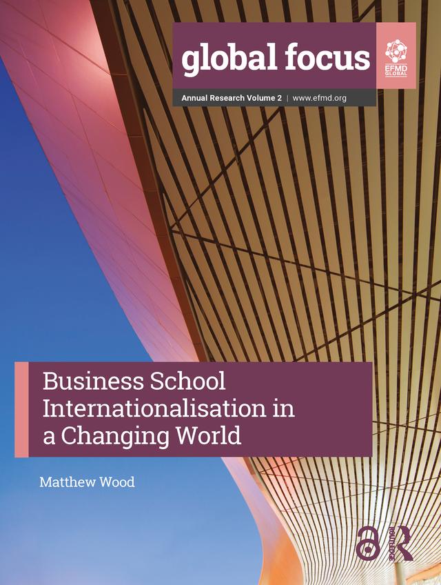 Business School Internationalisation in a Changing World by Matthew Wood