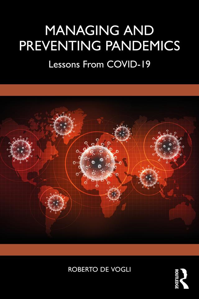 Managing and Preventing Pandemics by Roberto De Vogli