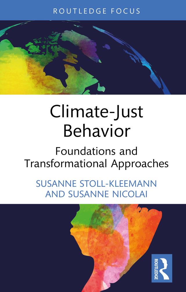 Climate-Just Behavior by Susanne Nicolai, Susanne Stoll-Kleemann