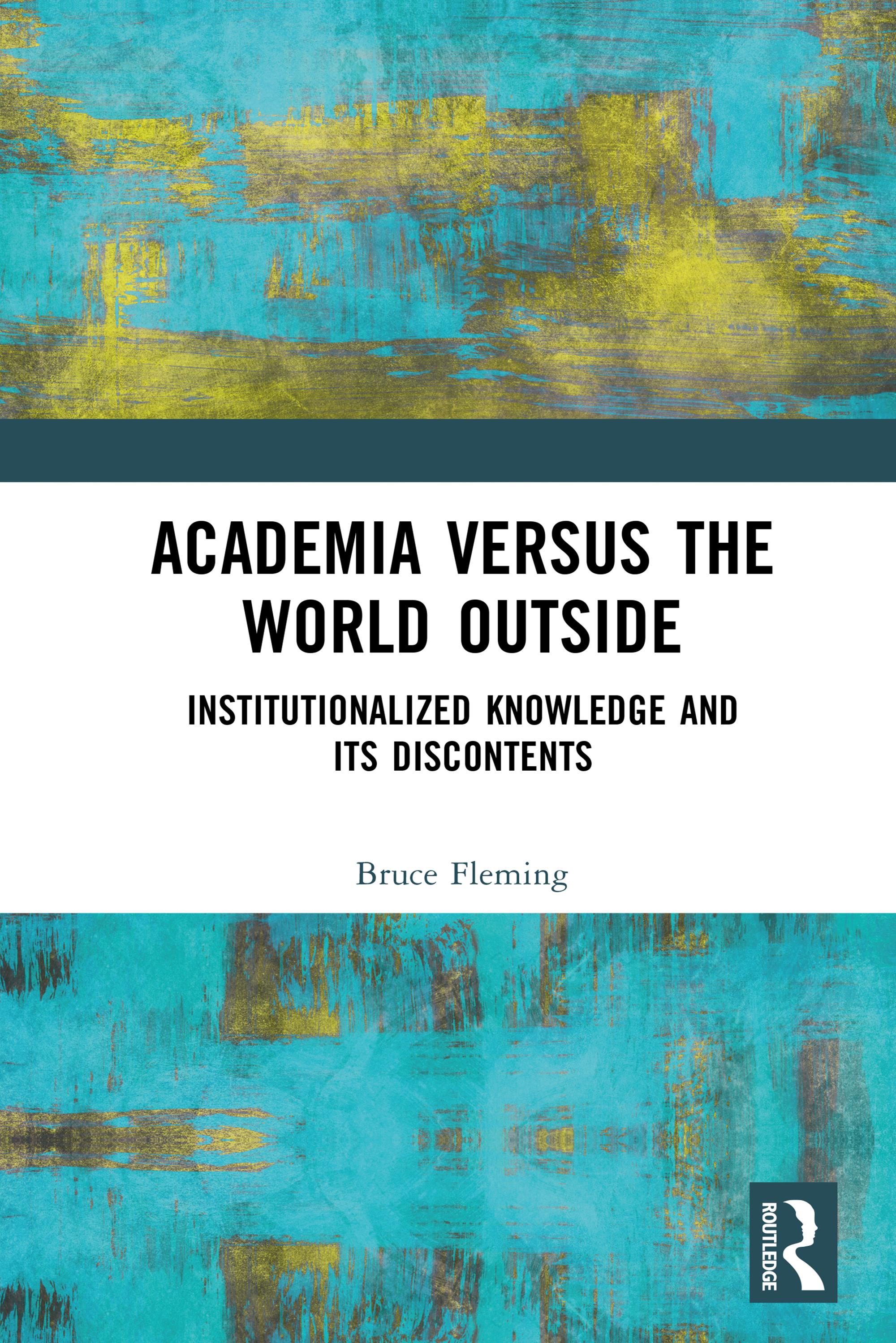 Academia versus the World Outside