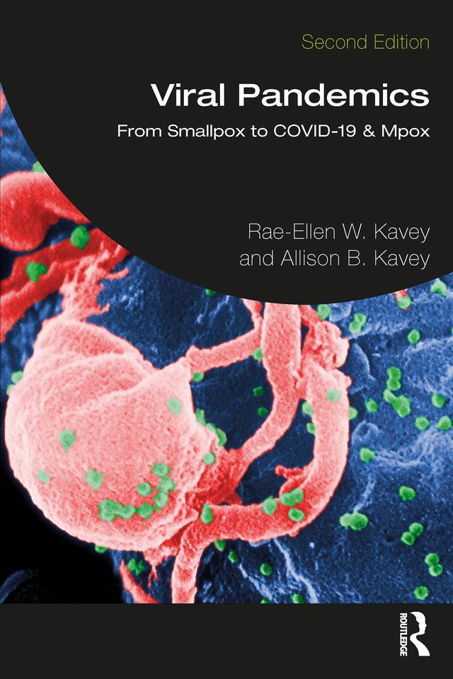 Viral Pandemics by Allison Kavey, Rae-Ellen Kavey