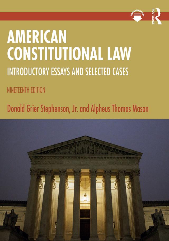 American Constitutional Law by Alpheus Thomas Mason, Donald Grier Stephenson Jr.