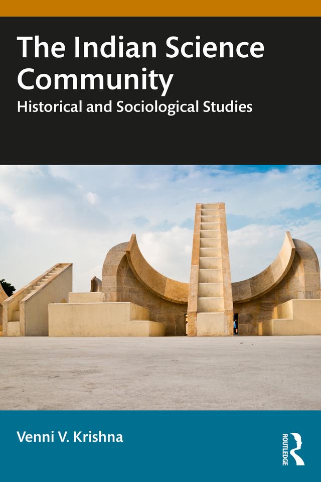 The Indian Science Community by Venni V. Krishna