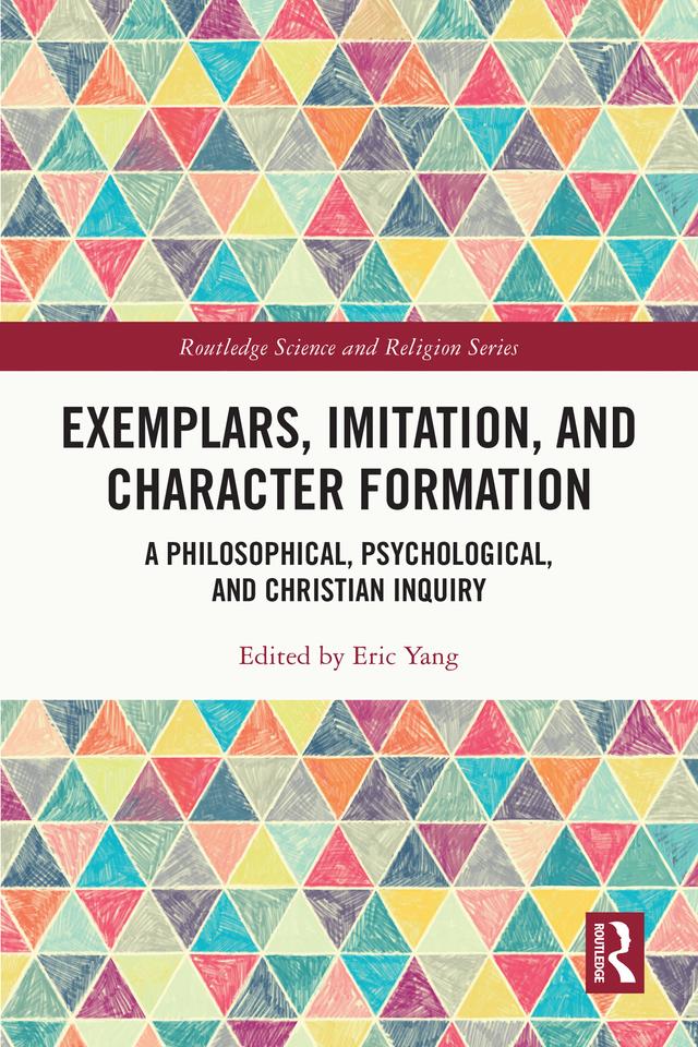 Exemplars, Imitation, and Character Formation by Eric Yang