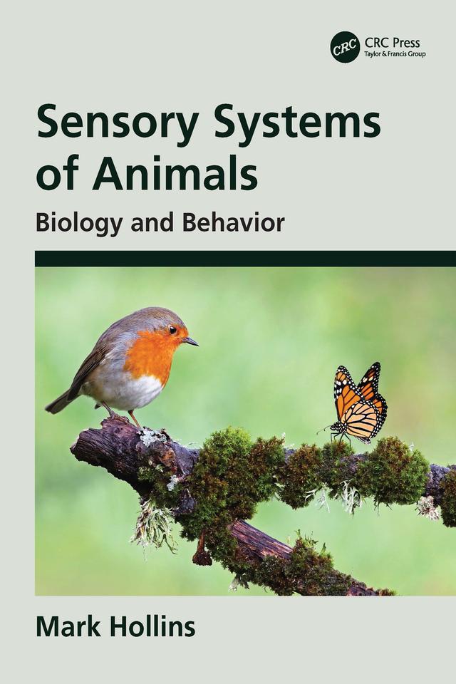 Sensory Systems of Animals by Mark Hollins