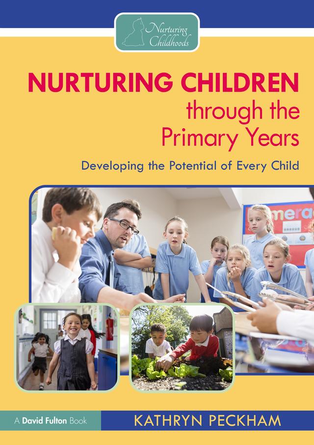 Nurturing Children through the Primary Years by Kathryn Peckham