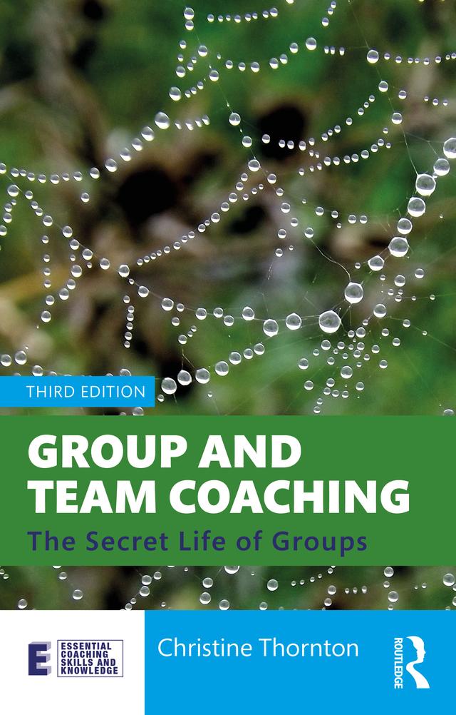 Group and Team Coaching by Christine Thornton