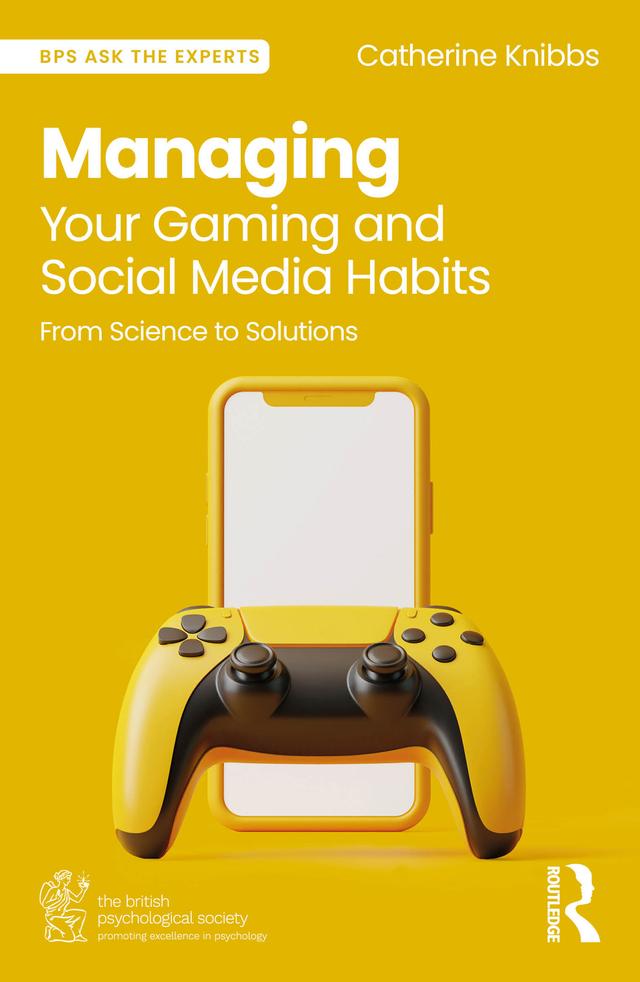 Managing Your Gaming and Social Media Habits by Catherine Knibbs