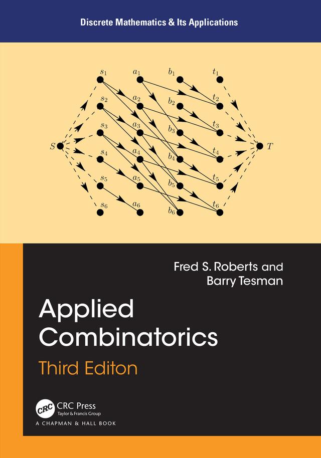Applied Combinatorics, Third Edition by Barry Tesman, Fred S. Roberts