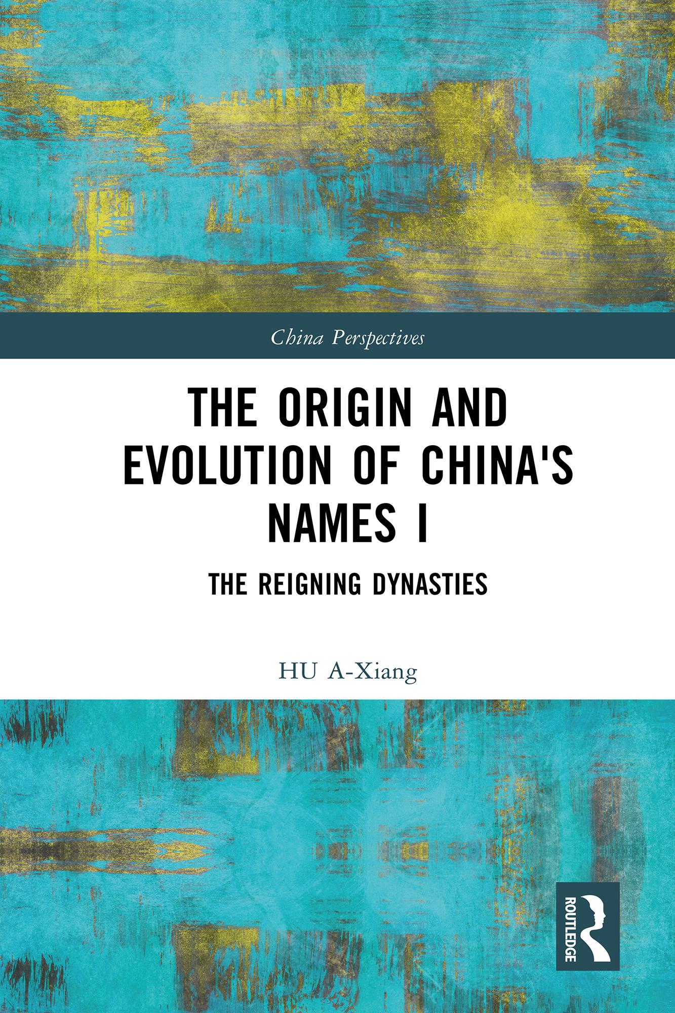 The Origin and Evolution of China's Names I