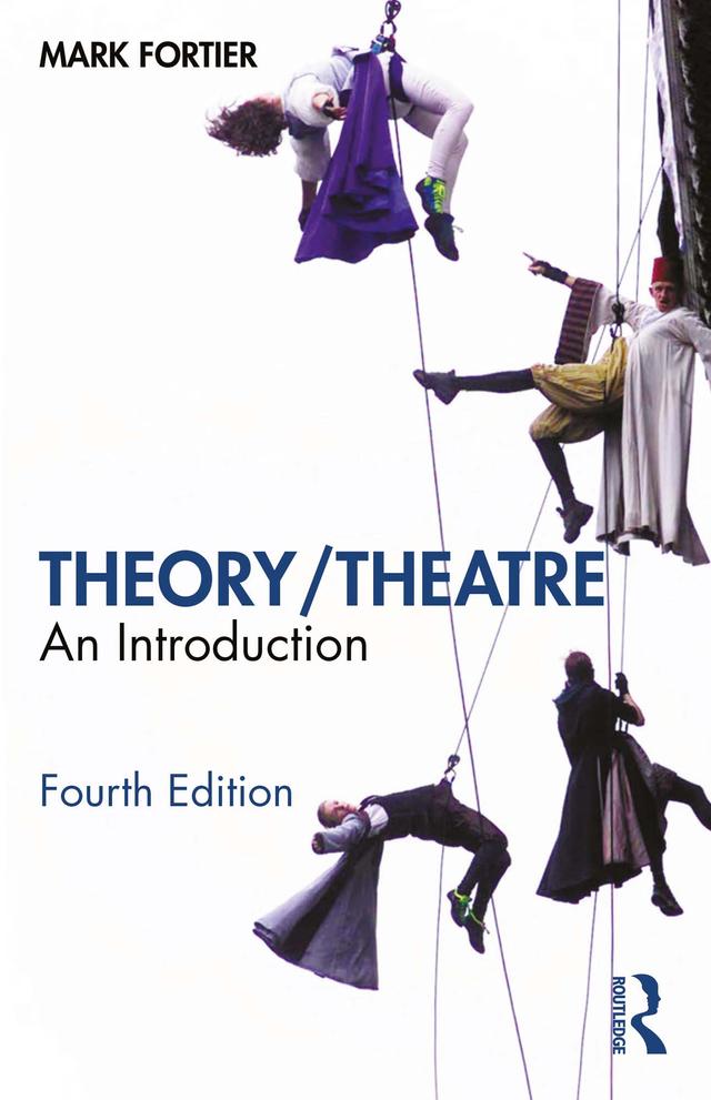 Theory/Theatre by Mark Fortier