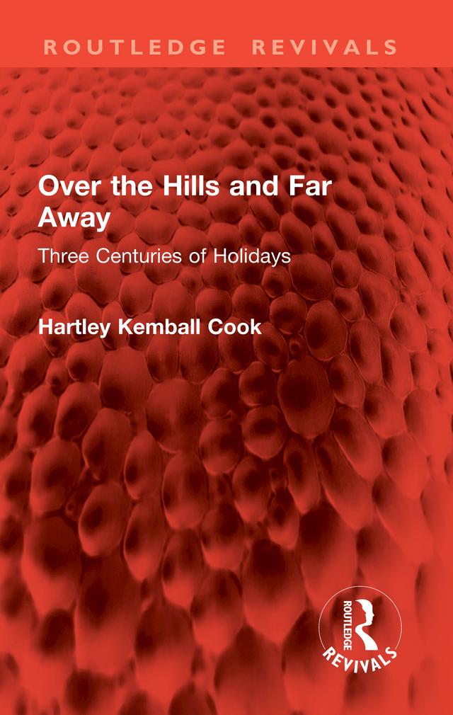 Over the Hills and Far Away by Hartley Kemball Cook