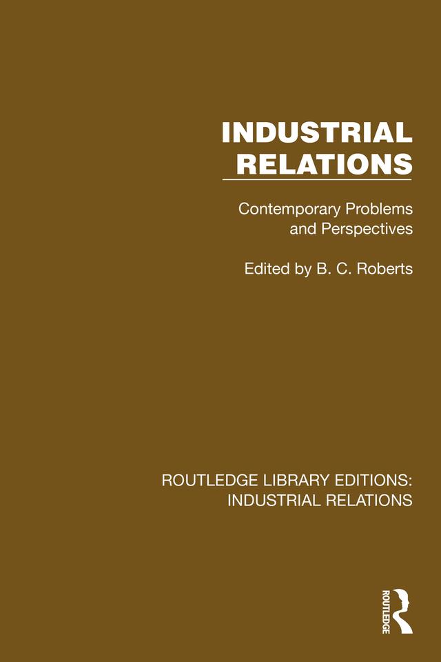 Industrial Relations by B.C. Roberts
