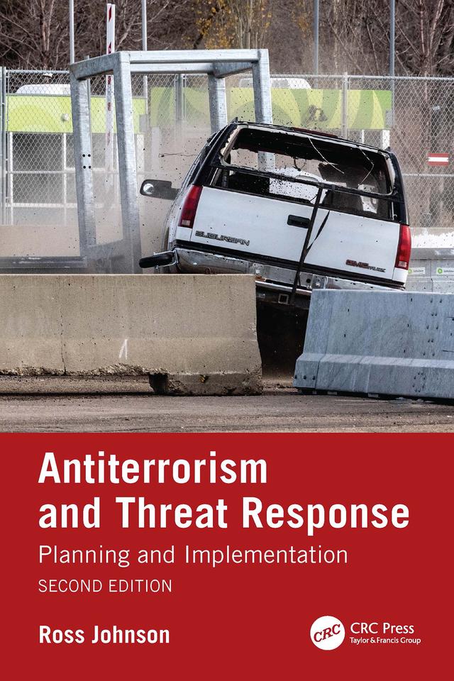 Antiterrorism and Threat Response by Ross Johnson
