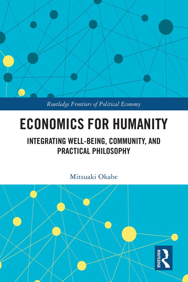 Economics for Humanity by Mitsuaki Okabe
