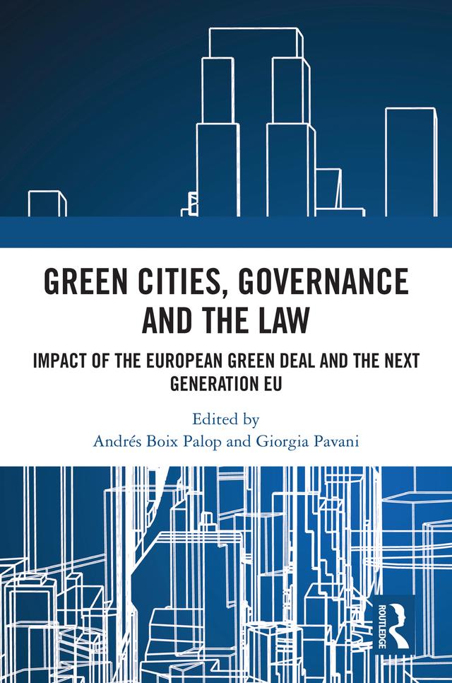 Green Cities, Governance and the Law by Andrés Boix Palop, Giorgia Pavani
