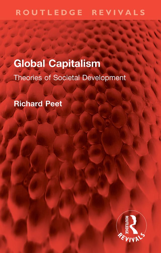 Global Capitalism by Richard Peet