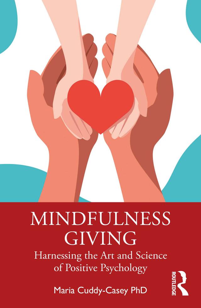 Mindfulness Giving by Maria Cuddy-Casey