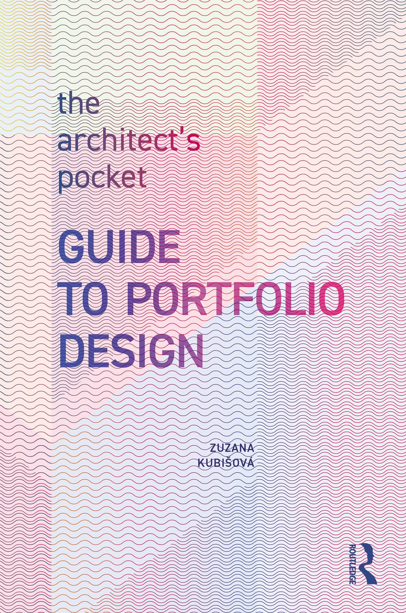 The Architect’s Pocket Guide to Portfolio Design