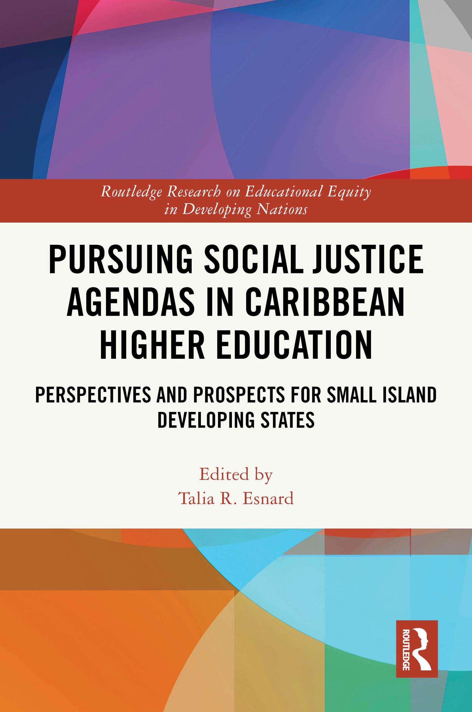 Pursuing Social Justice Agendas in Caribbean Higher Education