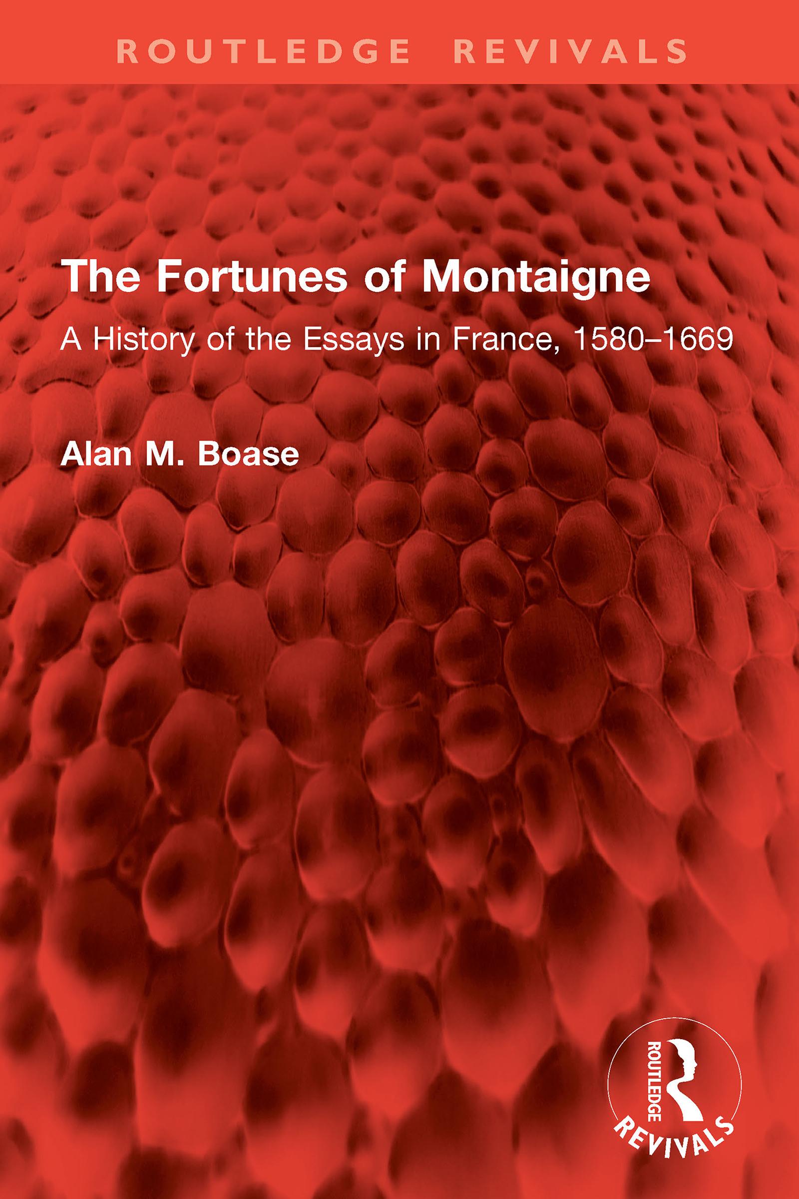 The Fortunes of Montaigne