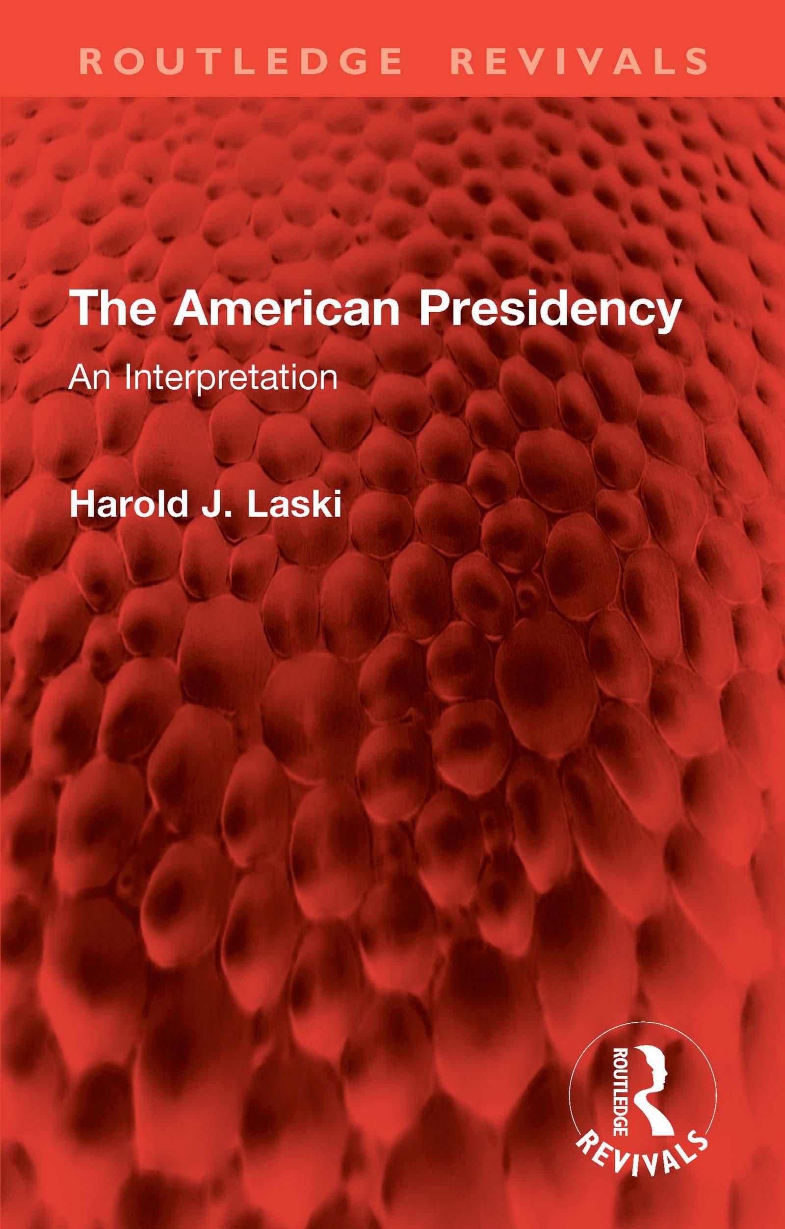 The American Presidency